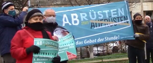 Abrüsten statt Aufrüsten, Bedrohen, Säbel rasseln – Ostermarsch 2021