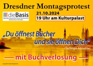 Read more about the article Dresdener Montagsprotest 21. Oktober