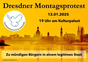 Read more about the article Dresdener Montagsprotest 13. Januar 25