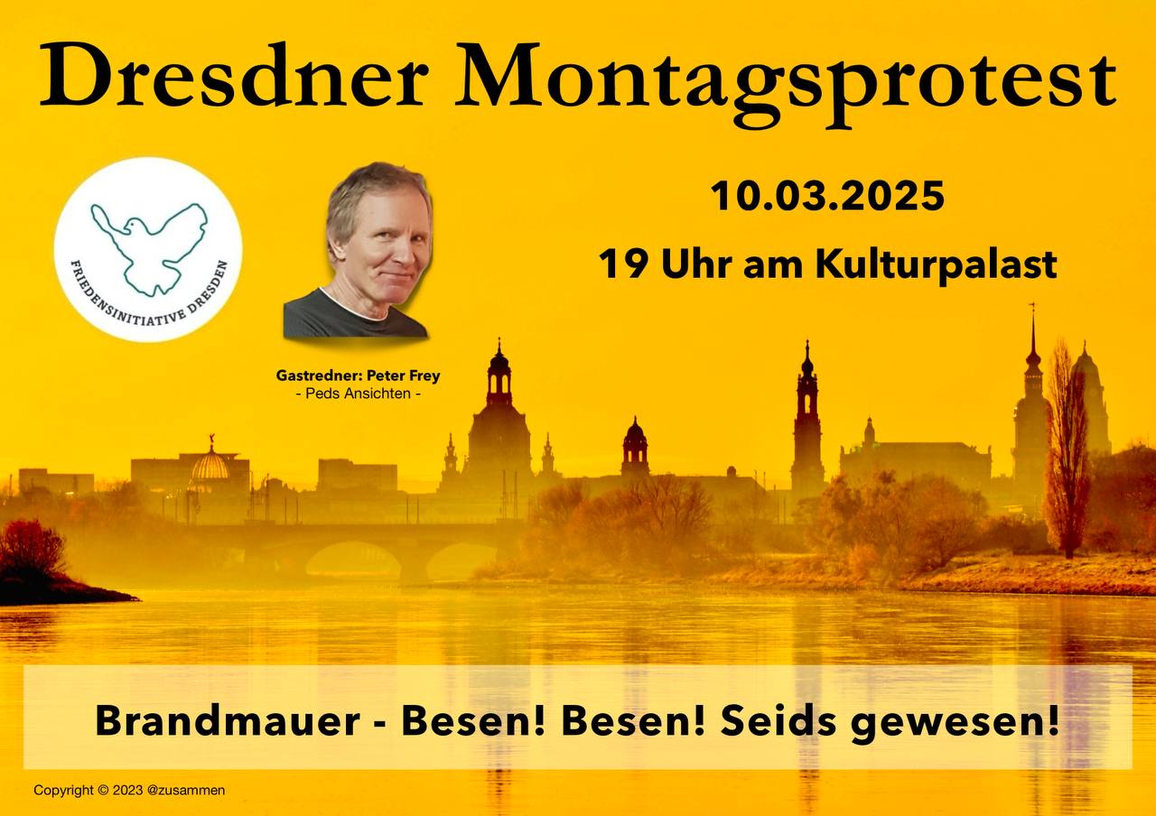 Read more about the article Dresdener Montagsprotest 10. März 25